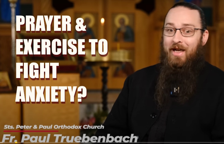 Prayer and Exercise to Fight Anxiety?